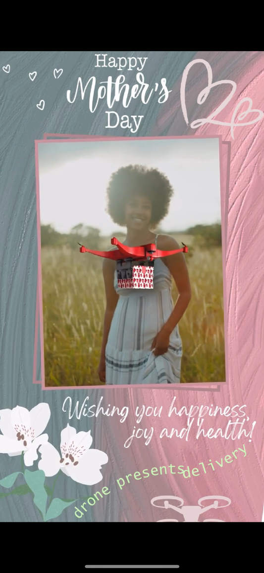 Drones Deliver Joy: The Ultimate Surprise for Mom This Mother's Day
